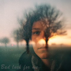 Bad Luck for Me - SidekoDJ