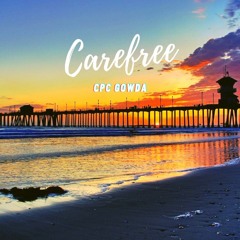 Carefree / CPC Gowda