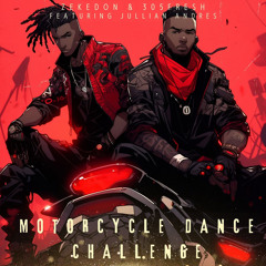 Motorcycle Dance Challenge (Instrumental) [feat. Jullian Andres]