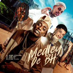 MC NEGÃO ORIGINAL - MEDLEY DE BH - DJ NARDIIN, DJ JOÃO MDP E DEIVESON ALVES