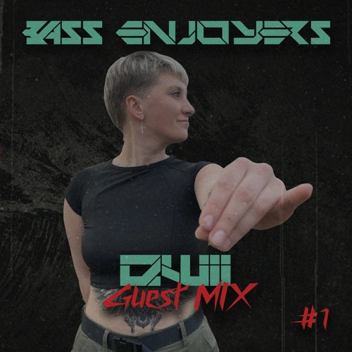 QWII - BASS ENJOYERS GUEST MIX #1