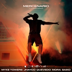 Mercenario (DJ Hummer Mashup)- Quevedo, Myke Towers, Jhayco, Mora, Saiko