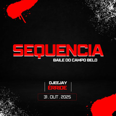 SEQUÊNCIA BAILE DO CAMPO BELO - O RETORNO !!!