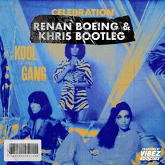 Kool & The Gang - Celebration (Renan Boeing, Khris Bootleg)
