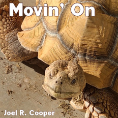 Movin' On