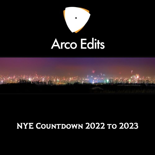 Stream Silvester DJ Set inkl. NYE Countdown 2022 to 2023(Version für  Dresden | Start: 23:55:00 Uhr) by Arco Edits | Listen online for free on  SoundCloud