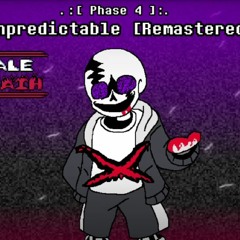Unpredictable [Remastered] [Phase 4]