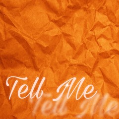 KiwiClarice - Tell Me