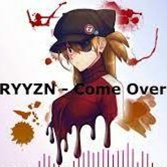 RYYZN - Come Over(SuperStar 3)Remix Prod. by TimmyB357