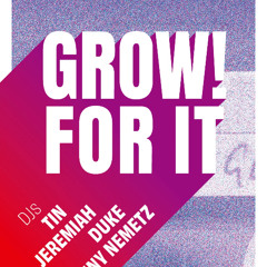 2025-10-11 Live At Grow For It (Jeremiah, Duke, Tin, Jonny Nemetz)