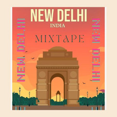 MIXTAPE NEW DELHI #2025