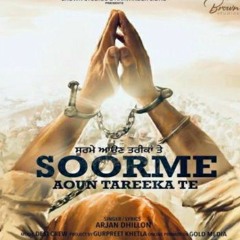 Soorme Aoun Tareeka Te Arjan dhillon
