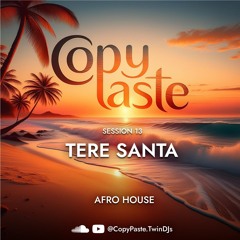 13 | "Tere Santa" | AFRO HOUSE