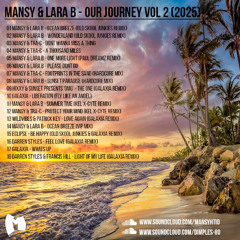 Mansy & Lara B - Our Journey Vol 2 (2025) [FREE DOWNLOAD]