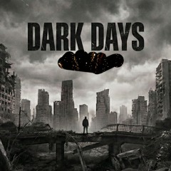 Dark Days