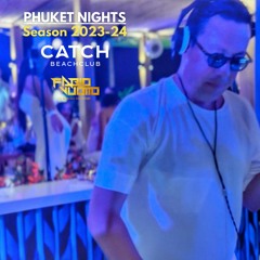 PHUKET NIGHTS SEASON 2023-24 - DJ FABIO VUOTTO