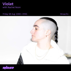 Violet with Rachel Noon - 28 August 2020