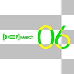 [DEEP]Search 06 (10 Nov 2023)