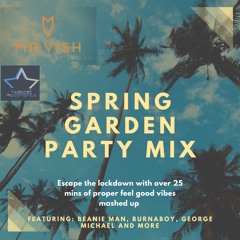 Spring Garden Party Mix - Mr Vish - Musical Movements