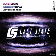 Supernova (Last Soldier Extended Remix)