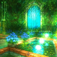 ASHEN REVERIE LP