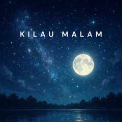 Kilau Malam
