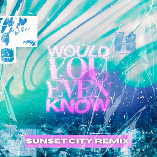 Audien & William Black Feat. Tia Tia - Would You Even Know (Sunset City Remix)