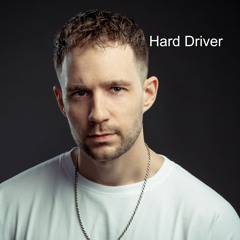 Hard Driver (Mixed By Unshifted)