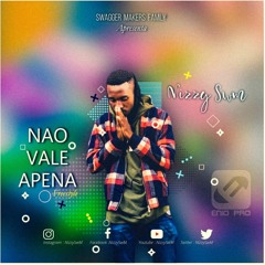Nao Vale a pena ( Freestyle)