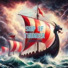 Ship Of Thunder