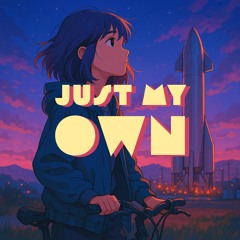 Just My Own