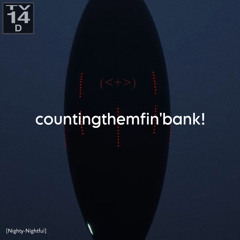countingthemfinbank!