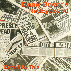 Days Like This (feat. Walter Trout)