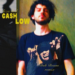 lizard33, бред пит - Cash Low (Dub Beans Remix)