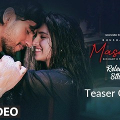 Teaser: Masakali 2.0 | A R Rahman | Sidharth Malhotra,Tara Sutaria | Tulsi Kumar, Sachet Tandon