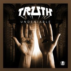 Truth - Undeniable (PushLoop Remix) 245