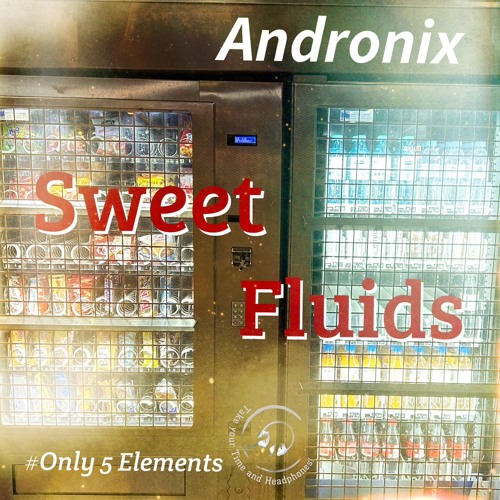 Sweet Fluids
