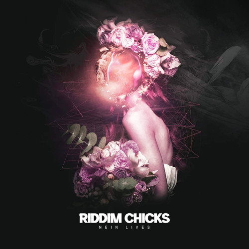 RIDDIM CHICKS [FREE]