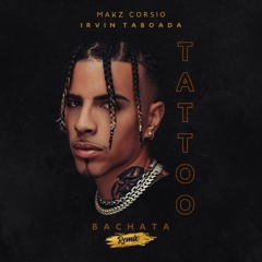 Rauw Alejandro - Tattoo (Bachata Remix) [Makz Corsio X Irvin Taboada]✨