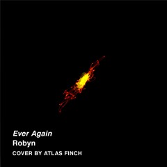 Ever Again (Robyn Cover)