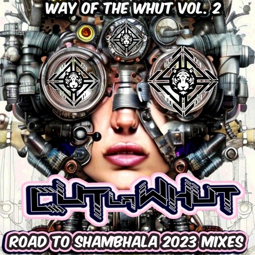 ROAD TO SHAMBHALA Way Of The Whut Vol. 2