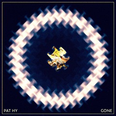 Pat HY - Gone FREE DOWNLOAD