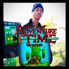 ADVENTURE TIME (prod. Ouhboy & Sxbe Ghxst)