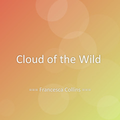 Cloud of the Wild