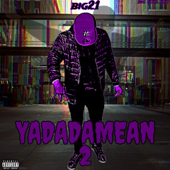 YADADAMEAN 2