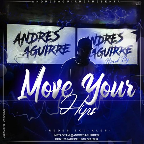 MOVE YOUR HIPS