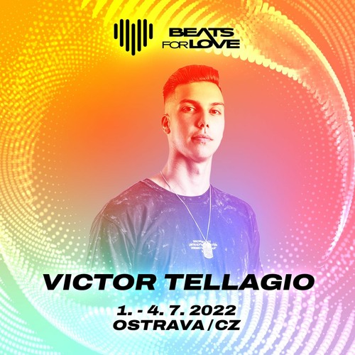 Victor Tellagio - LIVE Beats For Love 2022
