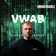 VWAB Classics Reloaded 2025 [HCL Dj Contest] Unbreakable