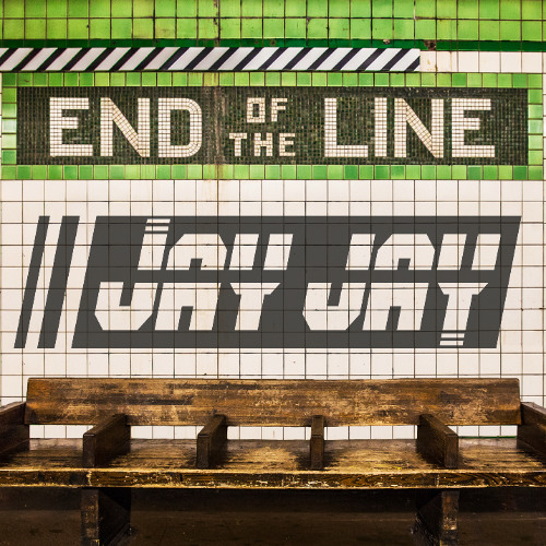 JAY JAY - END OF THE LINE - FREE DL