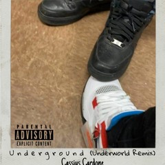 Underground (Underworld Remix)